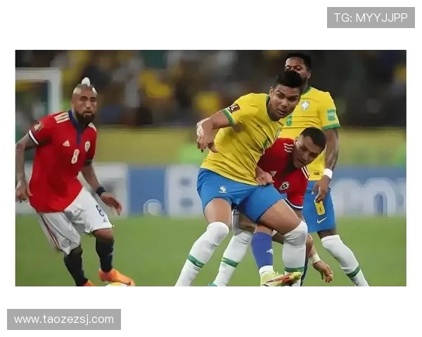 巴西与智利在世界杯赛场上的激烈对决与历史回顾分析